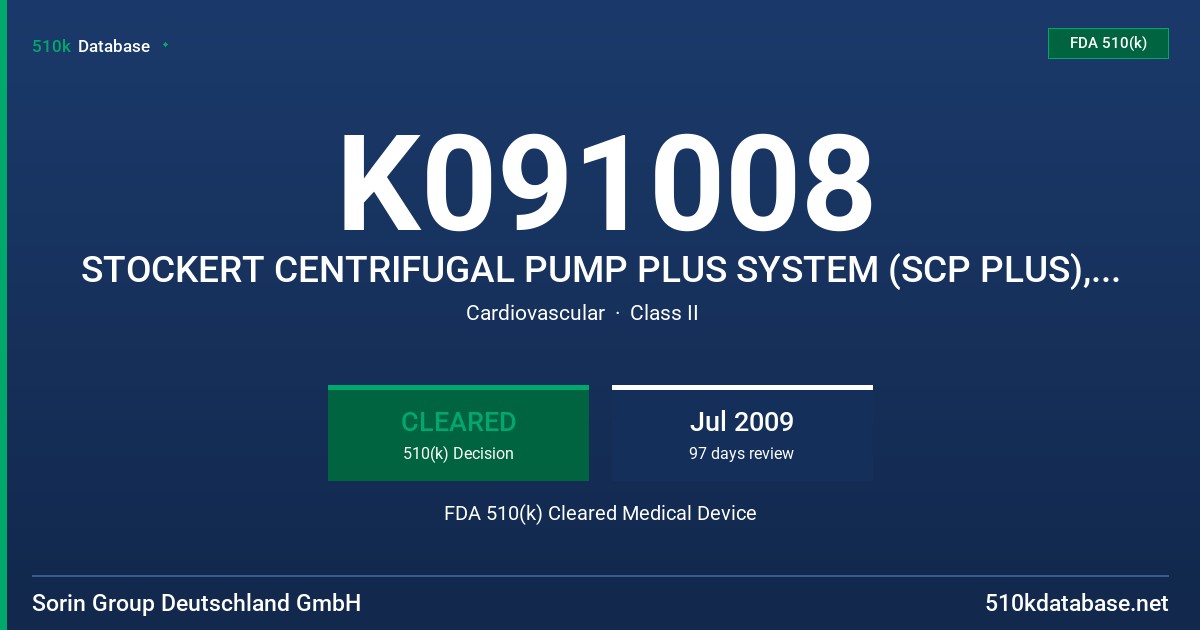 K091008 STOCKERT CENTRIFUGAL PUMP PLUS SYSTEM (SCP PLUS), MODELS 60-00-10, 60-00-55 FDA 510(k) Cleared Medical Device
