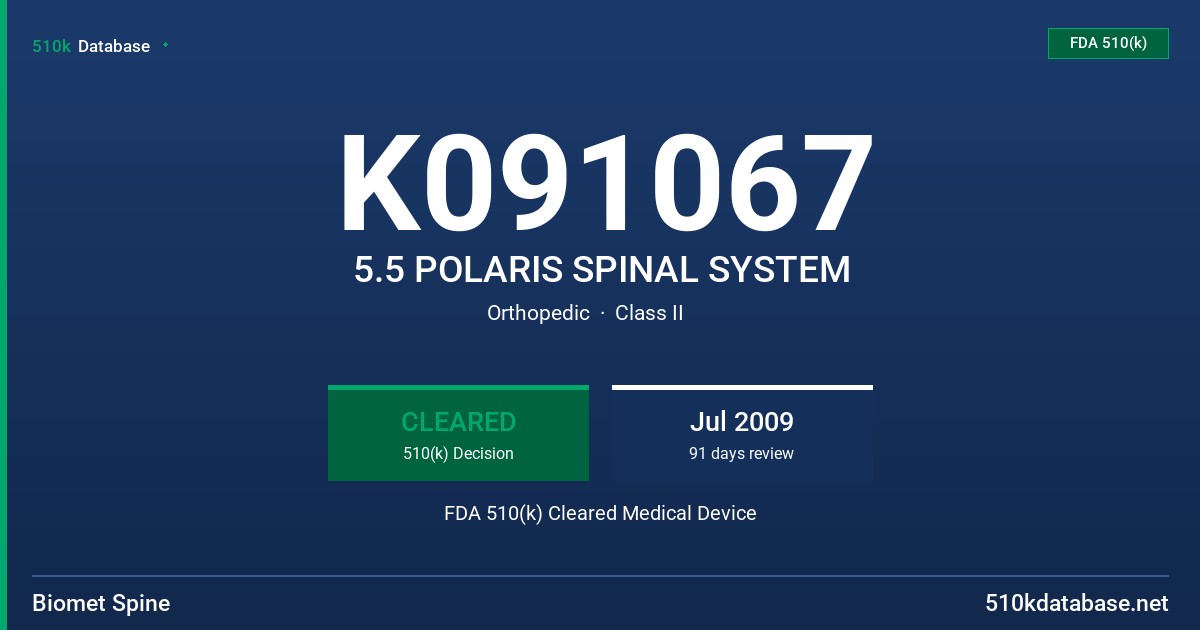 K091067 5.5 POLARIS SPINAL SYSTEM FDA 510(k) Cleared Medical Device
