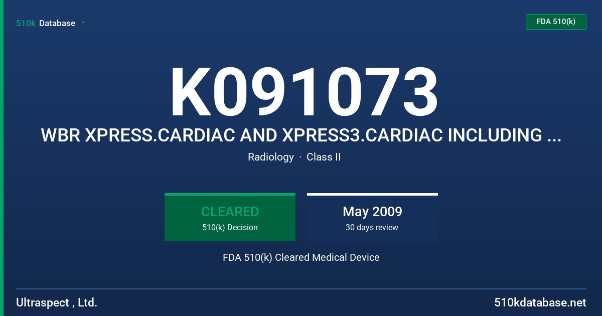 K091073 WBR XPRESS.CARDIAC AND XPRESS3.CARDIAC INCLUDING ATTENUATION AND SCATTERING CORRECTIONS FDA 510(k) Cleared Medical Device