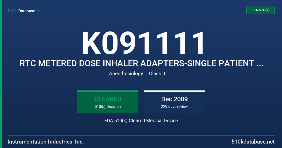 K091111 RTC METERED DOSE INHALER ADAPTERS-SINGLE PATIENT USE, MODEL RTC 24-V, RTC MDI ADAPTER KIT-SINGLE PATIENT USE, MODEL RTC FDA 510(k) Cleared Medical Device