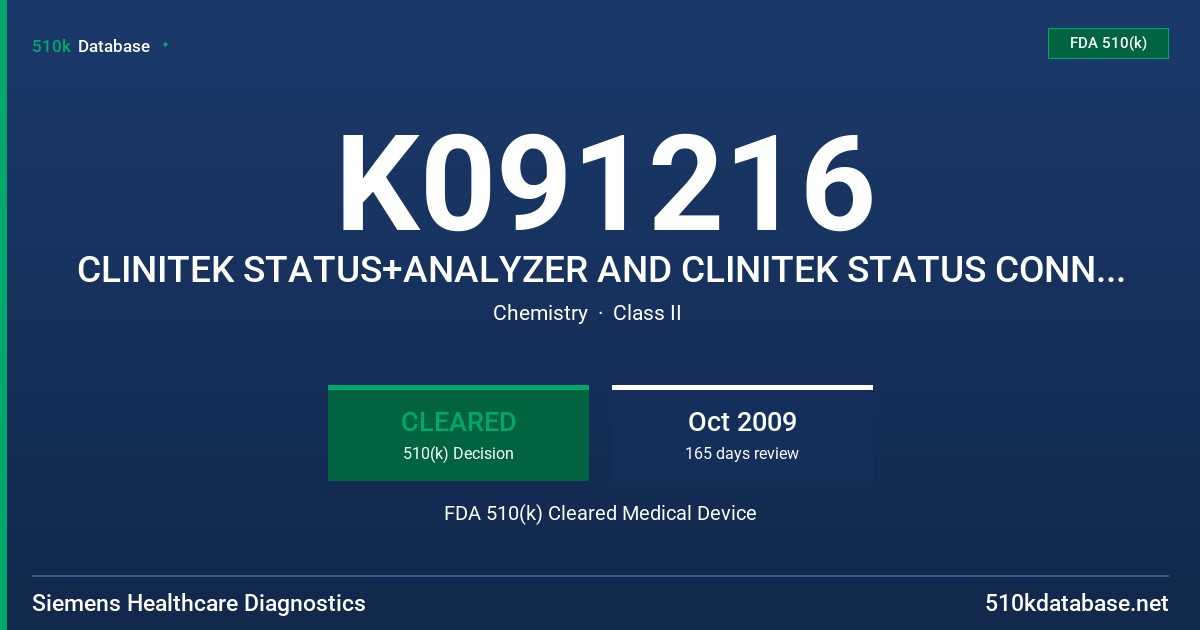 K091216 CLINITEK STATUS+ANALYZER AND CLINITEK STATUS CONNECT SYSTEM, MODELS 1780, 1797 FDA 510(k) Cleared Medical Device