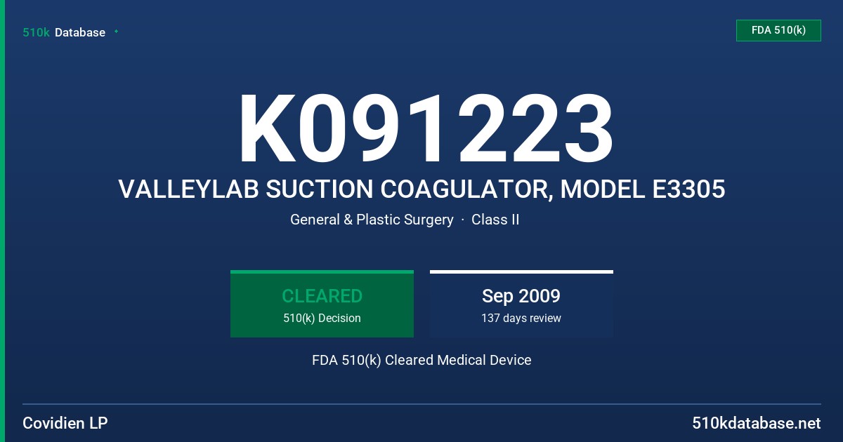 K091223 VALLEYLAB SUCTION COAGULATOR, MODEL E3305 FDA 510(k) Cleared Medical Device
