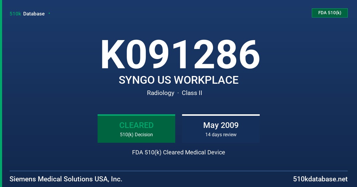 K091286 SYNGO US WORKPLACE FDA 510(k) Cleared Medical Device