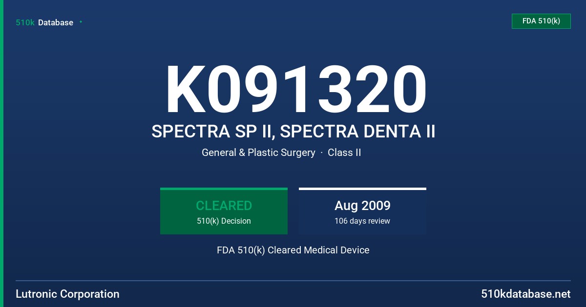 K091320 SPECTRA SP II, SPECTRA DENTA II FDA 510(k) Cleared Medical Device