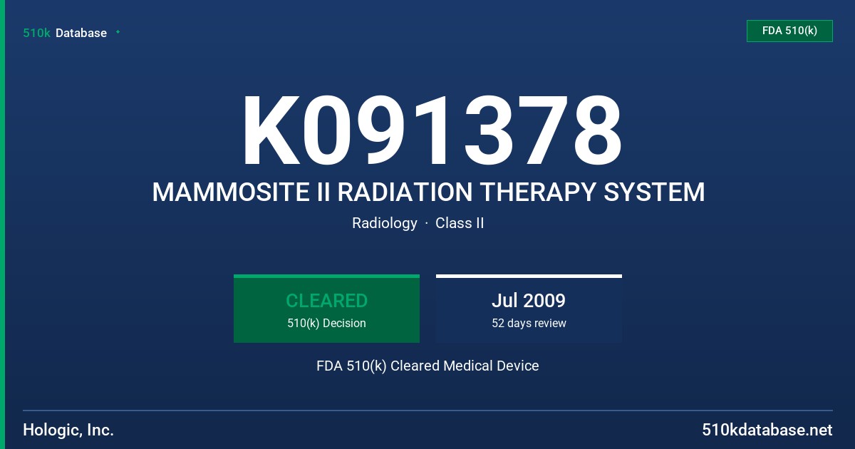 K091378 MAMMOSITE II RADIATION THERAPY SYSTEM FDA 510(k) Cleared Medical Device