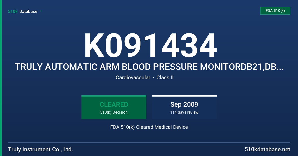 K091434 TRULY AUTOMATIC ARM BLOOD PRESSURE MONITORDB21,DB31,DB22,DB23,DB71M,DB32,DB61M, DB62M, DB63M FDA 510(k) Cleared Medical Device