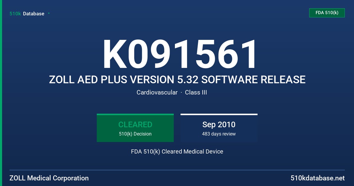 K091561 ZOLL AED PLUS VERSION 5.32 SOFTWARE RELEASE FDA 510(k) Cleared Medical Device