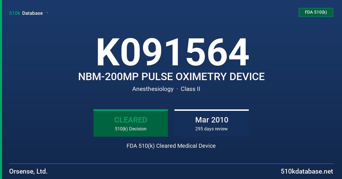K091564 NBM-200MP PULSE OXIMETRY DEVICE FDA 510(k) Cleared Medical Device