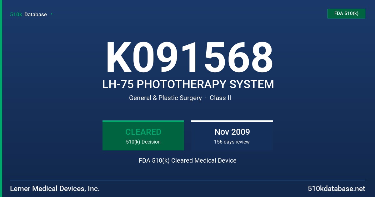 K091568 LH-75 PHOTOTHERAPY SYSTEM FDA 510(k) Cleared Medical Device