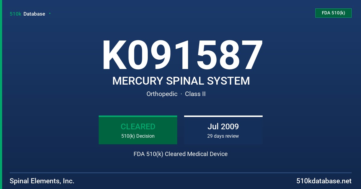 K091587 MERCURY SPINAL SYSTEM FDA 510(k) Cleared Medical Device