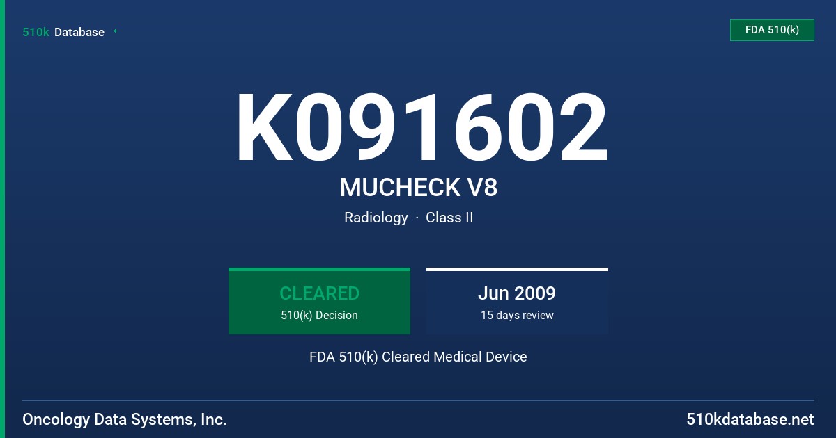K091602 MUCHECK V8 FDA 510(k) Cleared Medical Device
