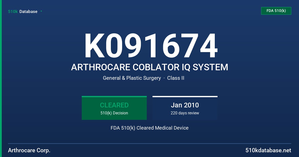 K091674 ARTHROCARE COBLATOR IQ SYSTEM FDA 510(k) Cleared Medical Device