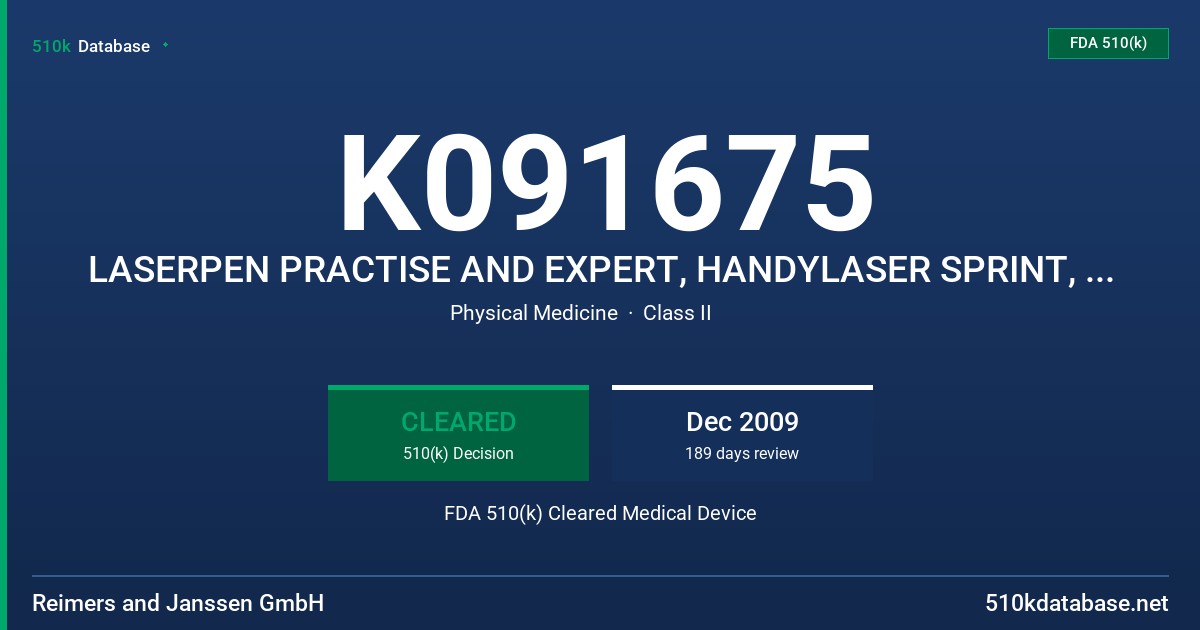 K091675 LASERPEN PRACTISE AND EXPERT, HANDYLASER SPRINT, HANDYLASER TRION, PHYSIOLASER OLYMPIC, POLYLASER FDA 510(k) Cleared Medical Device