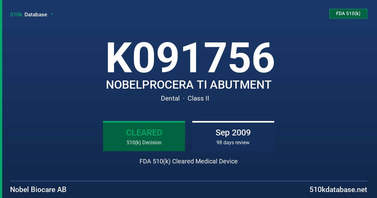 K091756 NOBELPROCERA TI ABUTMENT FDA 510(k) Cleared Medical Device