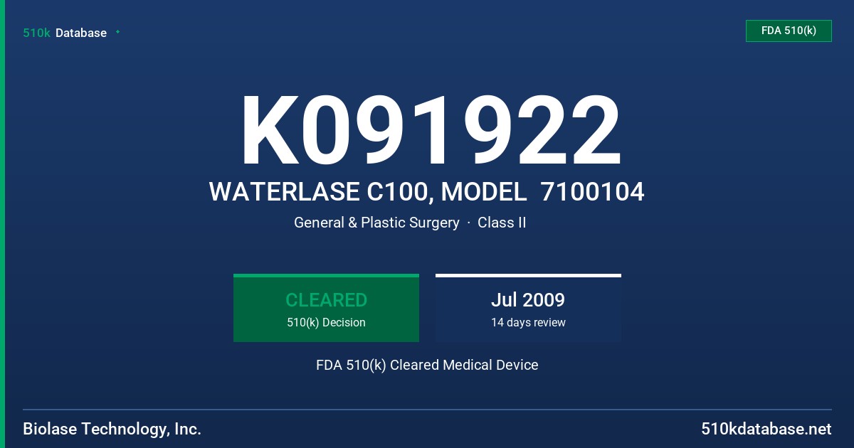 K091922 WATERLASE C100, MODEL  7100104 FDA 510(k) Cleared Medical Device