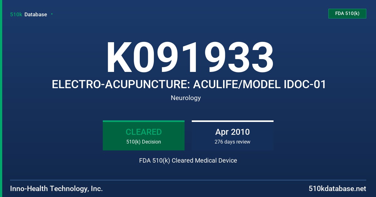 K091933 ELECTRO-ACUPUNCTURE: ACULIFE/MODEL IDOC-01 FDA 510(k) Cleared Medical Device