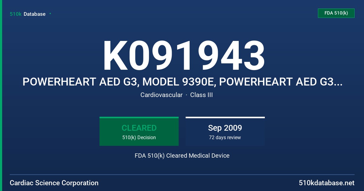 K091943 POWERHEART AED G3, MODEL 9390E, POWERHEART AED G3 AUTOMATIC, MODEL 9390A FDA 510(k) Cleared Medical Device