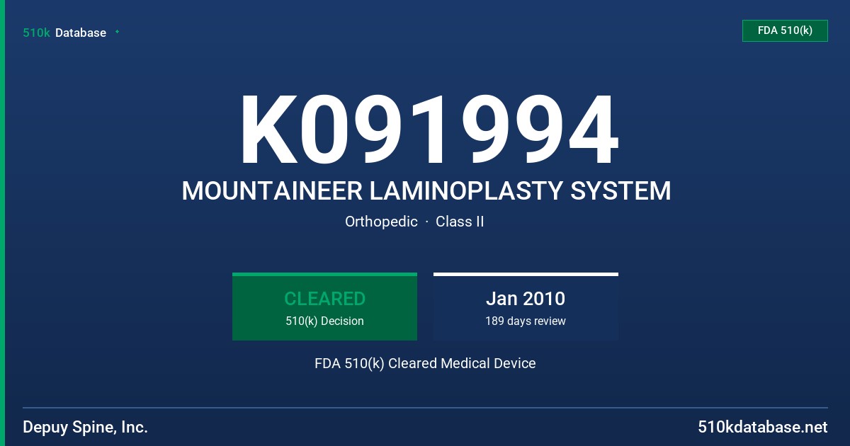 K091994 MOUNTAINEER LAMINOPLASTY SYSTEM FDA 510(k) Cleared Medical Device