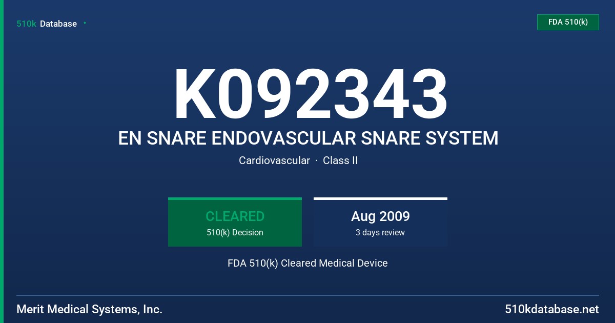 K092343 EN SNARE ENDOVASCULAR SNARE SYSTEM FDA 510(k) Cleared Medical Device