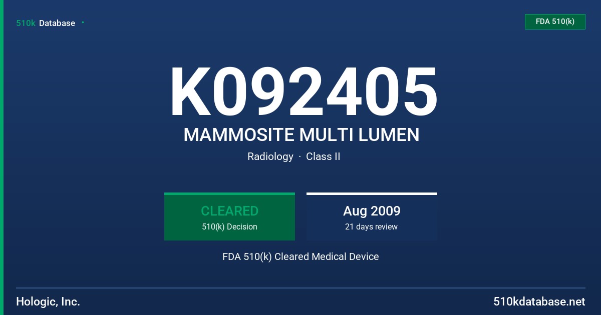 K092405 MAMMOSITE MULTI LUMEN FDA 510(k) Cleared Medical Device