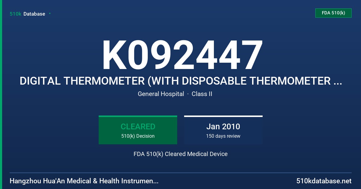 K092447 DIGITAL THERMOMETER (WITH DISPOSABLE THERMOMETER COVER), DT SERIES FDA 510(k) Cleared Medical Device