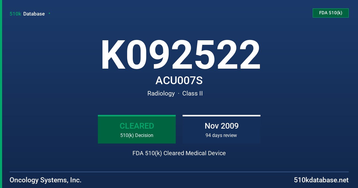 K092522 ACU007S FDA 510(k) Cleared Medical Device