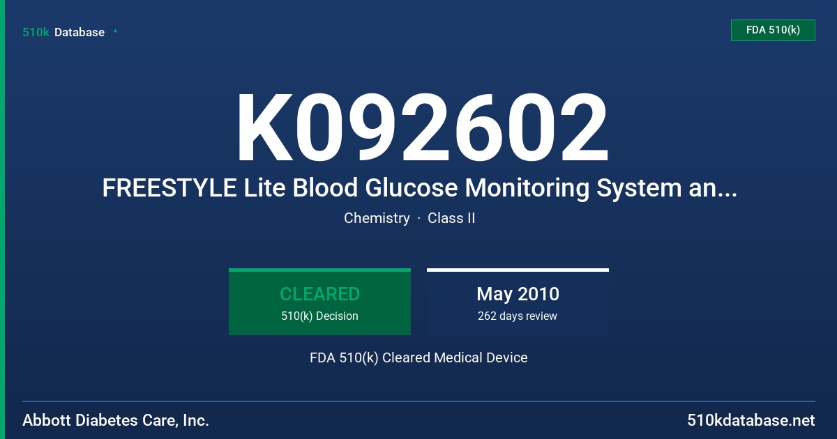 K092602 FREESTYLE Lite Blood Glucose Monitoring System and Freestyle Freedom Lite Blood Glucose Monitoring System FDA 510(k) Cleared Medical Device