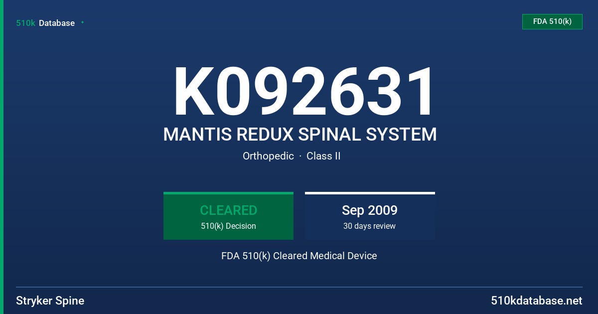 K092631 MANTIS REDUX SPINAL SYSTEM FDA 510(k) Cleared Medical Device