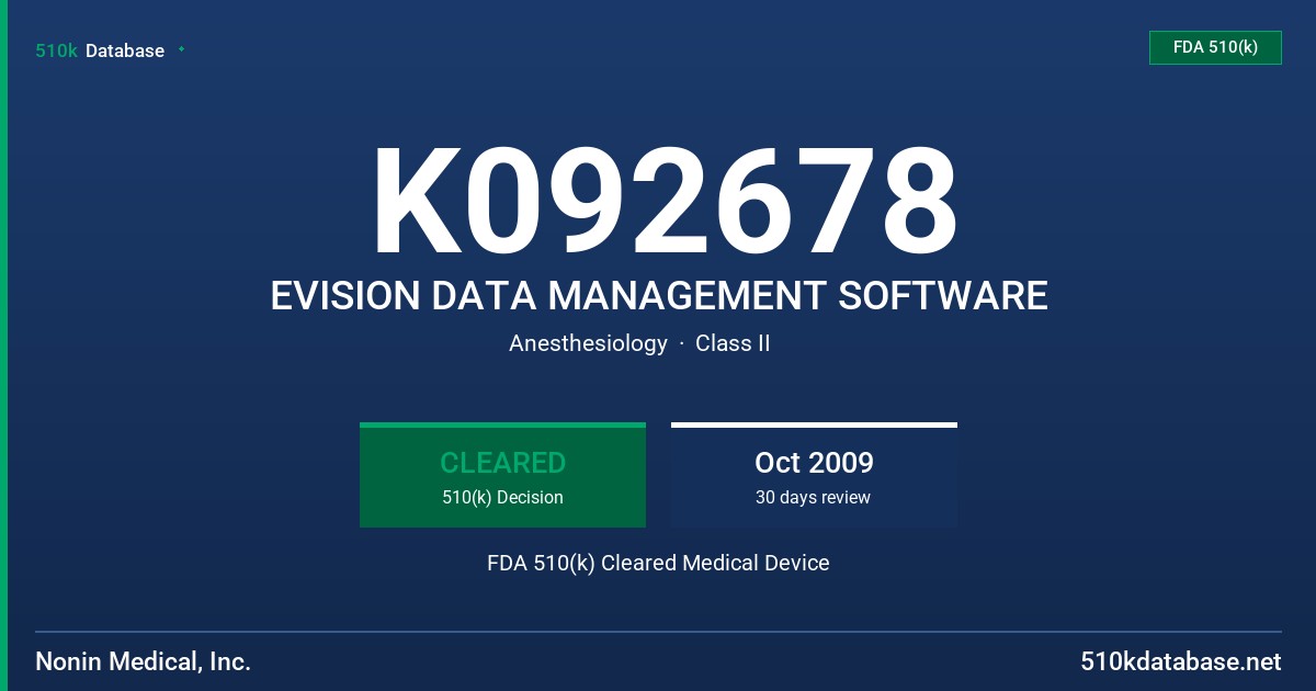 K092678 EVISION DATA MANAGEMENT SOFTWARE FDA 510(k) Cleared Medical Device