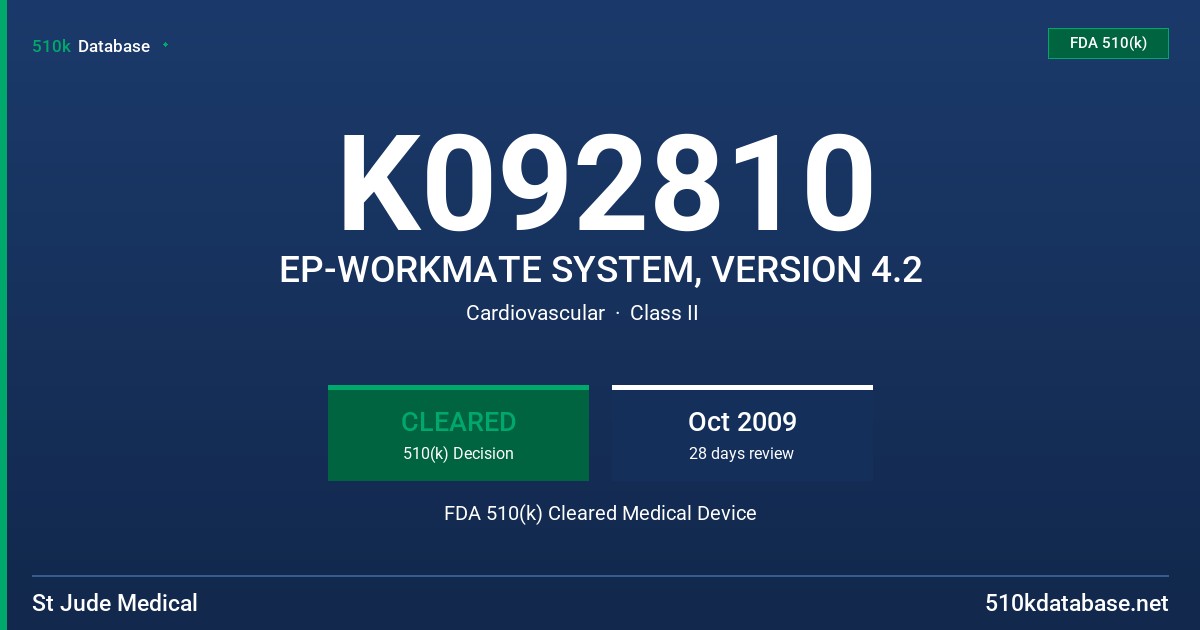 K092810 EP-WORKMATE SYSTEM, VERSION 4.2 FDA 510(k) Cleared Medical Device