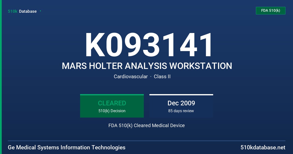 K093141 MARS HOLTER ANALYSIS WORKSTATION FDA 510(k) Cleared Medical Device