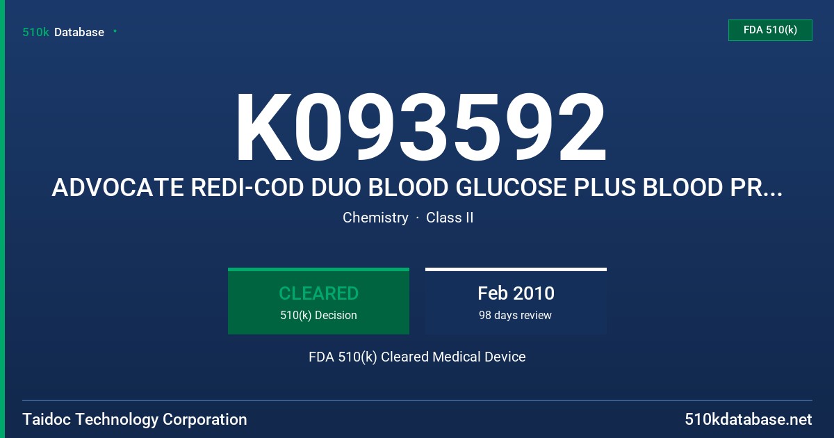 K093592 ADVOCATE REDI-COD DUO BLOOD GLUCOSE PLUS BLOOD PRESSURE MONITORING SYSTEM, MODEL TD-3223 FDA 510(k) Cleared Medical Device