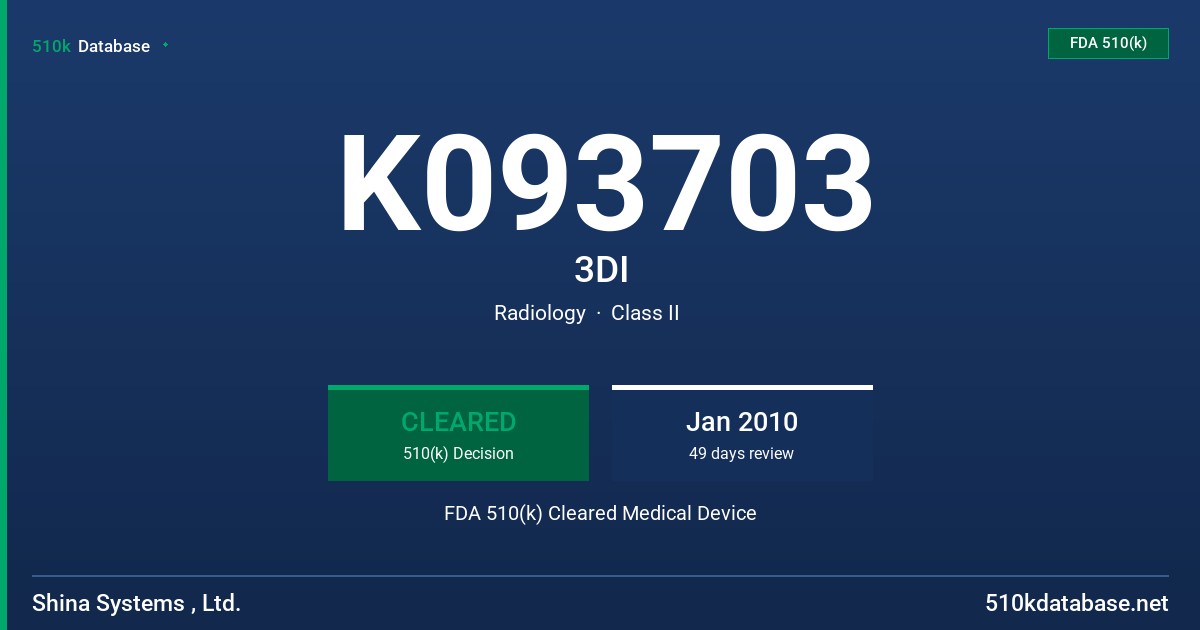 K093703 3DI FDA 510(k) Cleared Medical Device