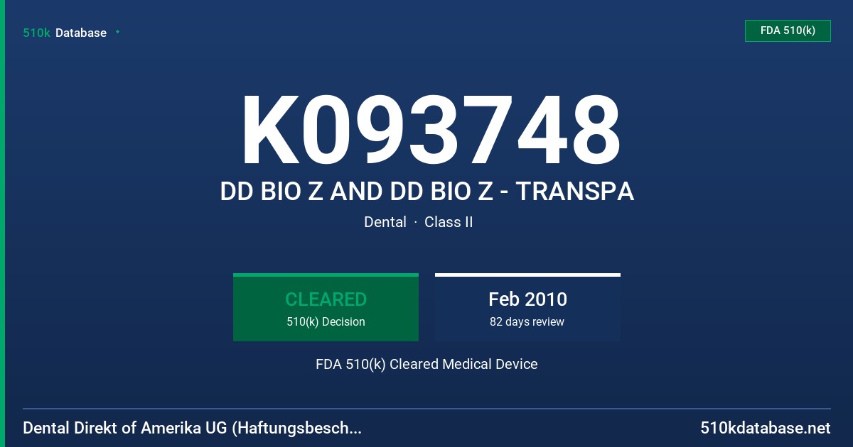 K093748 DD BIO Z AND DD BIO Z - TRANSPA FDA 510(k) Cleared Medical Device