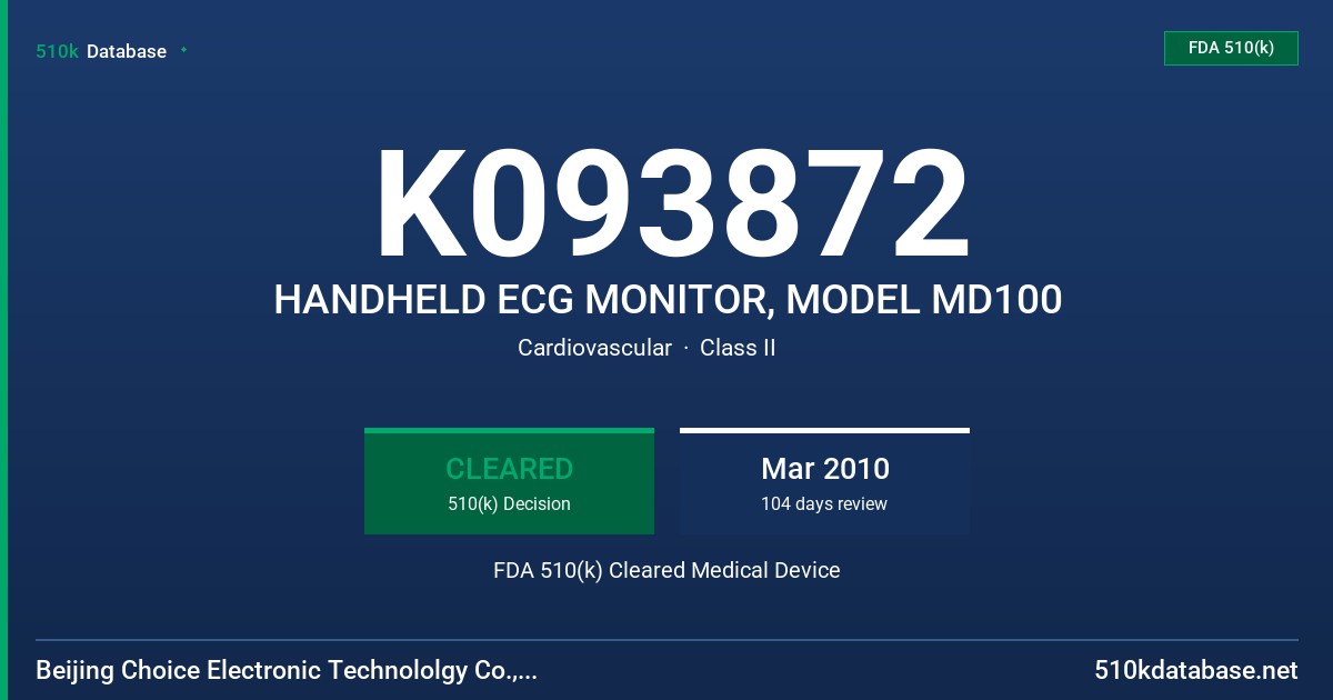 K093872 HANDHELD ECG MONITOR, MODEL MD100 FDA 510(k) Cleared Medical Device
