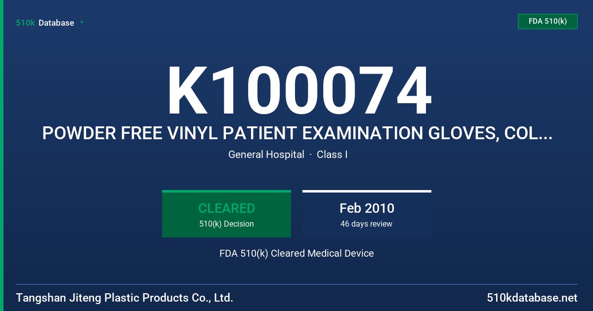 K100074 POWDER FREE VINYL PATIENT EXAMINATION GLOVES, COLORED (YELLOW) FDA 510(k) Cleared Medical Device