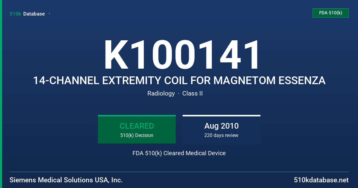 K100141 14-CHANNEL EXTREMITY COIL FOR MAGNETOM ESSENZA FDA 510(k) Cleared Medical Device