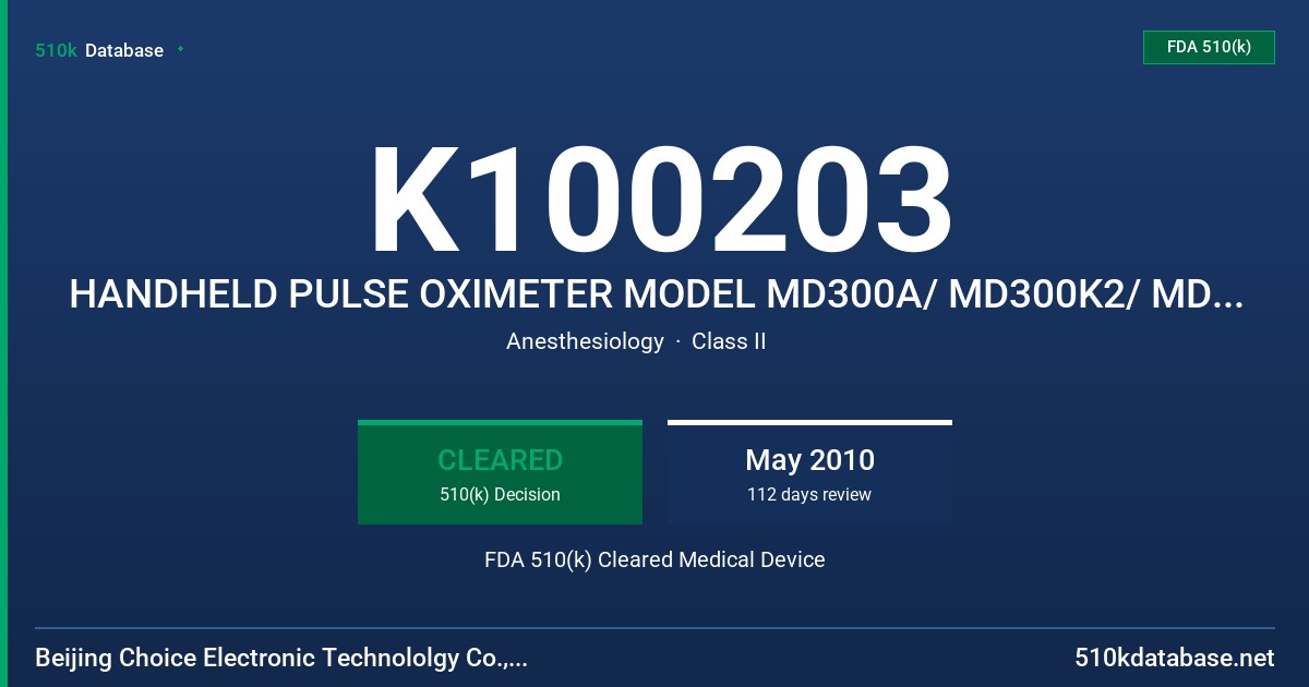 K100203 HANDHELD PULSE OXIMETER MODEL MD300A/ MD300K2/ MD300M FDA 510(k) Cleared Medical Device