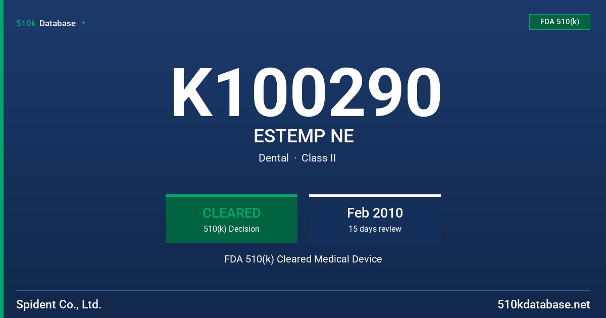 K100290 ESTEMP NE FDA 510(k) Cleared Medical Device
