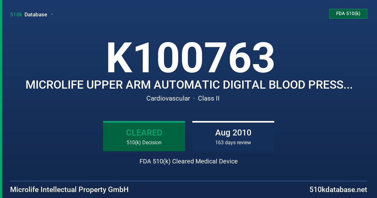 K100763 MICROLIFE UPPER ARM AUTOMATIC DIGITAL BLOOD PRESSURE MONITOR, MODEL WATCH BP HOME N BP3MX1-4 FDA 510(k) Cleared Medical Device