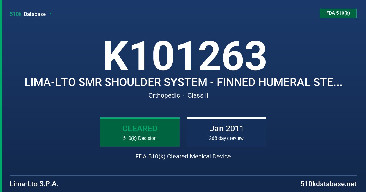 K101263 LIMA-LTO SMR SHOULDER SYSTEM - FINNED HUMERAL STEMS, LIMA-LTO SMR SHOULDER SYSTEM - FINNED HUMERAL BODIES, FDA 510(k) Cleared Medical Device