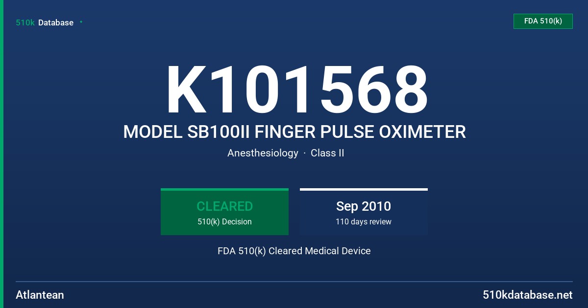 K101568 MODEL SB100II FINGER PULSE OXIMETER FDA 510(k) Cleared Medical Device