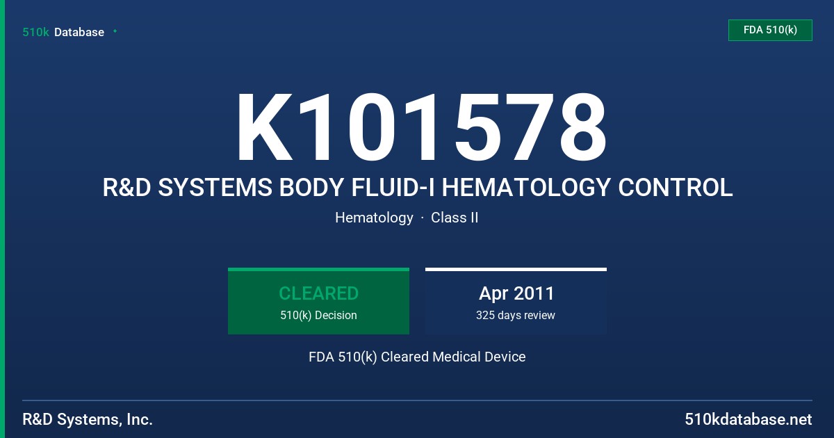 K101578 R&D SYSTEMS BODY FLUID-I HEMATOLOGY CONTROL FDA 510(k) Cleared Medical Device