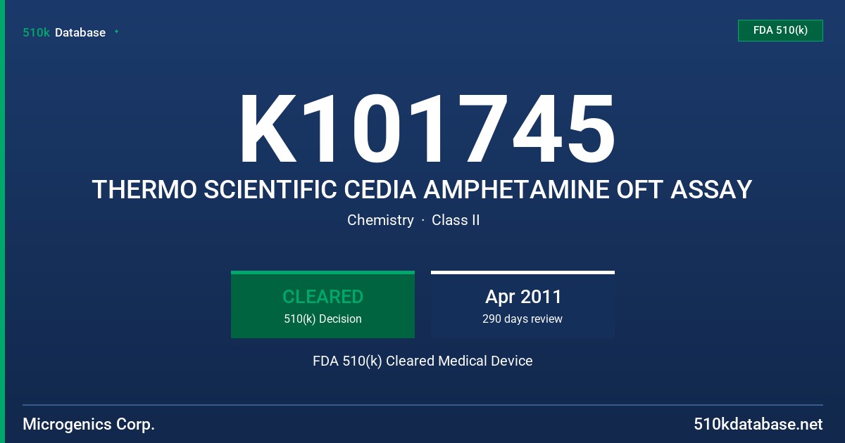 K101745 THERMO SCIENTIFIC CEDIA AMPHETAMINE OFT ASSAY FDA 510(k) Cleared Medical Device