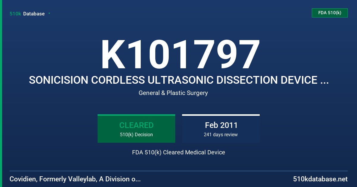 K101797 SONICISION CORDLESS ULTRASONIC DISSECTION DEVICE MODEL SCD391, SCD396, SCT12, SCG, SCB, SCSK, SONICISION STERILIZATION T FDA 510(k) Cleared Medical Device