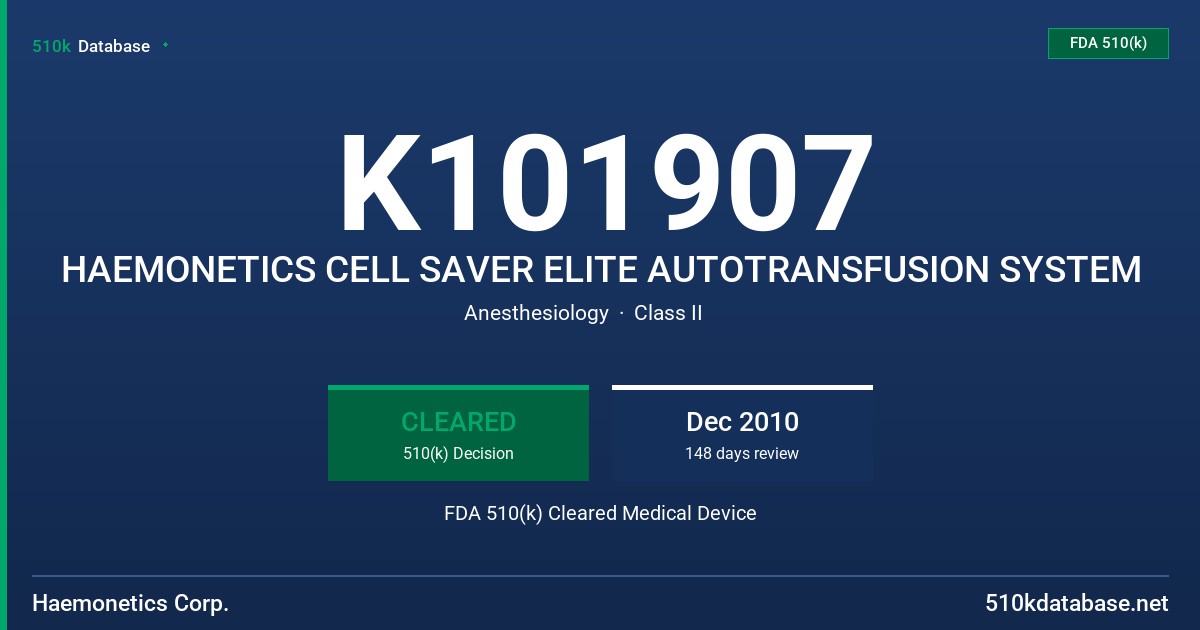 K101907 HAEMONETICS CELL SAVER ELITE AUTOTRANSFUSION SYSTEM FDA 510(k) Cleared Medical Device
