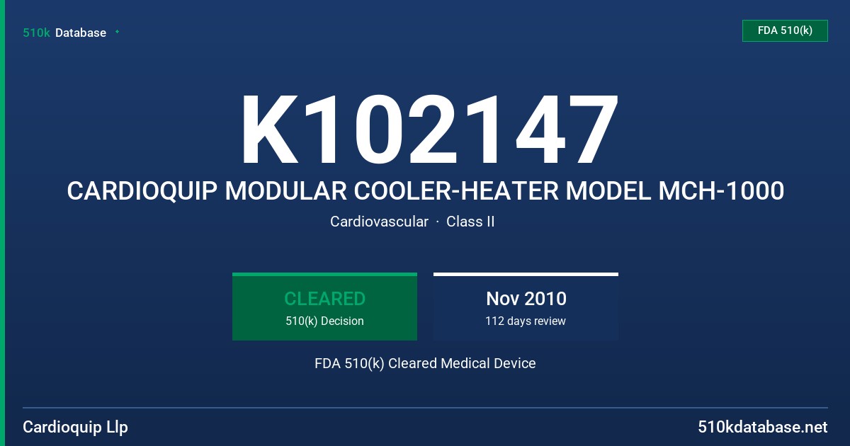 K102147 CARDIOQUIP MODULAR COOLER-HEATER MODEL MCH-1000 FDA 510(k) Cleared Medical Device