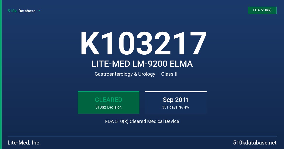 K103217 LITE-MED LM-9200 ELMA FDA 510(k) Cleared Medical Device