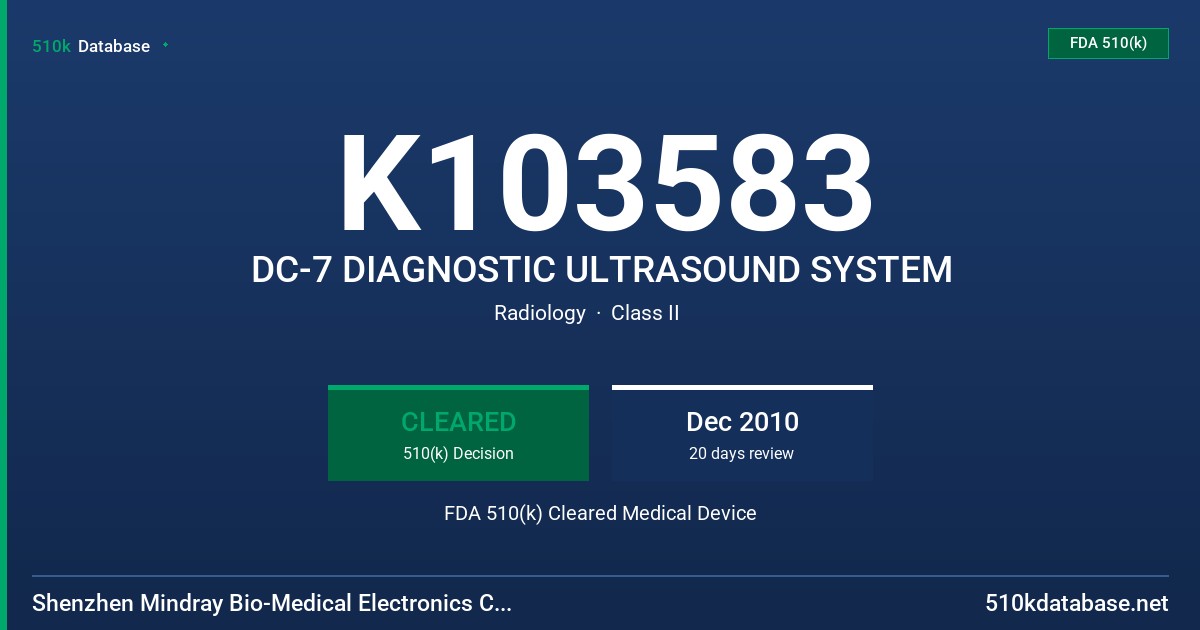 K103583 DC-7 DIAGNOSTIC ULTRASOUND SYSTEM FDA 510(k) Cleared Medical Device