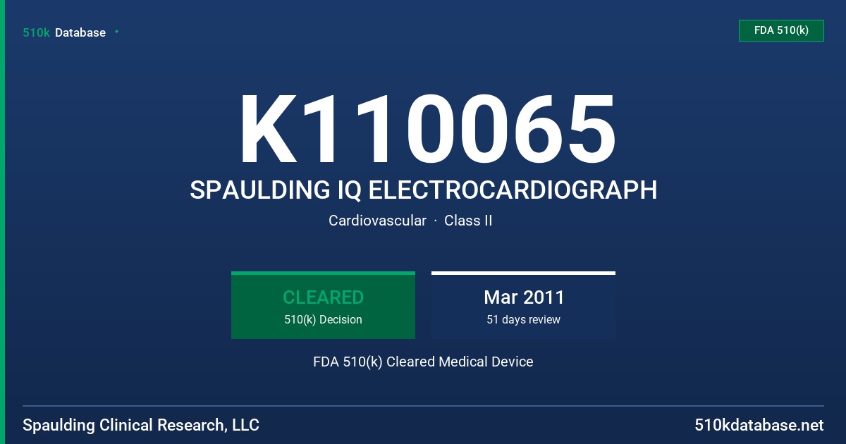 K110065 SPAULDING IQ ELECTROCARDIOGRAPH FDA 510(k) Cleared Medical Device